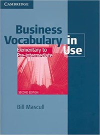 Business vocabulary in use : elementary to pre-intermediate