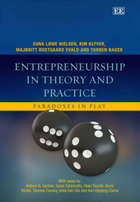 Entrepreneurship in theory and practice