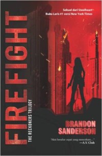 Image of FIRE FIGHT THE RECKONERS TRILOGY