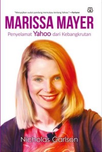 Marissa Mayer : Penyelamat Yahoo Dari Kebangkrutan