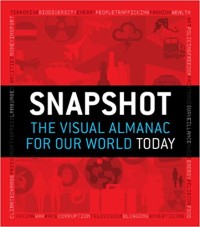 Image of Snapshot the visual almanac for our world today