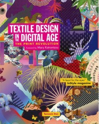 Image of The print revolution : groundbreaking textile design in the digital age